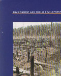Where Have All The Forest Gone?: Environment and Scial Development East Asia and Pasific Region Discussion Paper