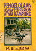 Pengelolaan usaha peternakan ayam kampung.