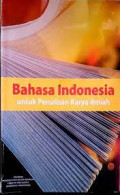 Bahasa Indonesia untuk Penulisan Karya Ilmiah