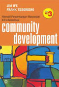 Community Development : Alternatif Pengembangan Masyarakat Di Era Globalisasi