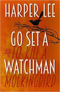 Go Set a To Kill a Watchman Mockingbird
