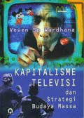 Kapitalisme Televisi : Strategi Budaya Massa