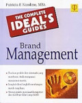 The Complete Ideals Guide :Brand Management