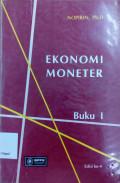 Ekonomi moneter buku I