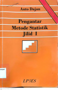 Pengantar metode statistik jilid I