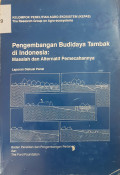 Pengembangan budidaya tambak di Indonesia : masalah dan alternatif pemecahannya
