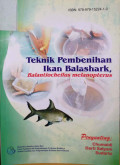 Teknik pembenihan ikan balashark (balantiocheilus melanopterus)