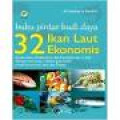 Buku pintar budidaya 32 ikan laut ekonomis