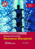 Managerial Accounting : Akuntansi Manajerial Buku 1