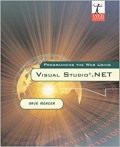 Programing The Web Using Visual Studio. Net