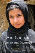 Saya Nujood, Usia 10 Dan Janda = I Am Nujood, 10 And Divorced