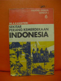 Sekitar Perang Kemerdekaan Indonesia Jilid 6 Perang Gerilya Seemsta I