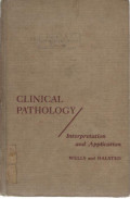 Clinical Pathology Interpretation and Application