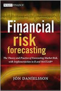 Financial Risk Forecasting: The theory and practice of forecasting market risk, with implementation in R and MATLAB