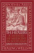 The healers ; a history of medicane in scoiland