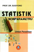 STATISTIK NONPARAMETRIS : Untuk Penelitian