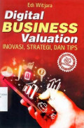 Digital business valuation : inovasi, strategi, dan tips