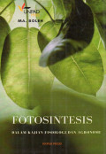Fotosintesis dalam kajian fisiologi dan agronomi