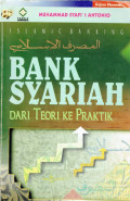 Bank syariah dari teori ke praktik