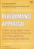 Performance appraisal: sistem yang tepat untuk menilai kinerja karyawan dan meningkatkan daya saing perusahaan