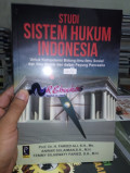 STUDI SISTEM HUKUM INDONESIA