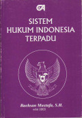 Sistem hukum Indonesia terpadu