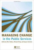 Managing Change in The Public Services