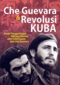 Che Guevara & Revolusi Kuba