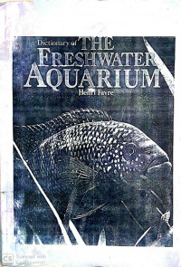 Dictionary of the freshwater aquarium