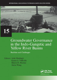 Groundwater Governance in the Indo-Gangetic and Yellow River Basins : Realities and Challenges