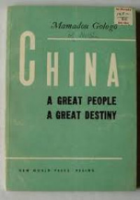China A Great People, A Great Destiny