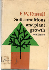 Soil conditions and plant growth 10 th edition