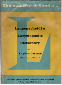 Langenscheidt's Encyclopaedic Dictionary part 1 English-German