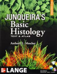 Junqueira's Basic Histology: Text and Atlas, 12e (ANTHONY L. MESCHER)