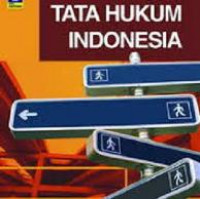 PENGANTAR TATA HUKUM INDONESIA: Edisi Revisi