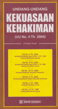 UNDANG-UNDANG KEKUASAAN KEHAKIMAN (UU No. 4 Th. 2004)