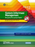 Sistem Informasi Manajemen : Mengelola Perusahaan Digital