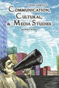 Communication, Cultural, & Media Studies: Konsep Kunci