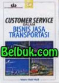 Customer Service dalam Bisnis Jasa Transportasi