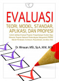 Evaluasi Teori,model,standar,aplikasi,dan profesi