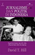 Jurnalisme dan Politik di Indonesia