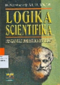 Logika Scientifika : Pengantar Dialektika dan Ilmu