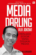 Media Darling Ala Jokowi