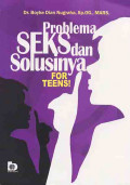 Problema Seks dan Solusinya: for teen