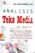Analisis Teks Media: Suatu Pengantar untuk Analisis Wacana, Analisis Semiotik, dan Analisis Framing