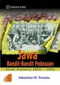 Jawa (Bandit-Bandit Pedesaan): Studi Historis 1850 - 1942