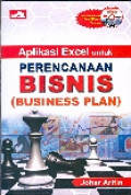 Aplikasi Excel Untuk Perencanaan Bisnis : (Business Plan)