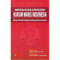 Himpunan Hukum Jurisprudensi Hukum Waris Indonesia : Menurut Kitab Undang-Undang Hukum Perdata