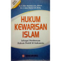 Hukum Kewarisan Islam : Sebagai Pembaruan Hukum Positif di Indonesia