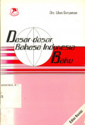 DASAR-DASAR BAHASA INDONESIA BAKU
